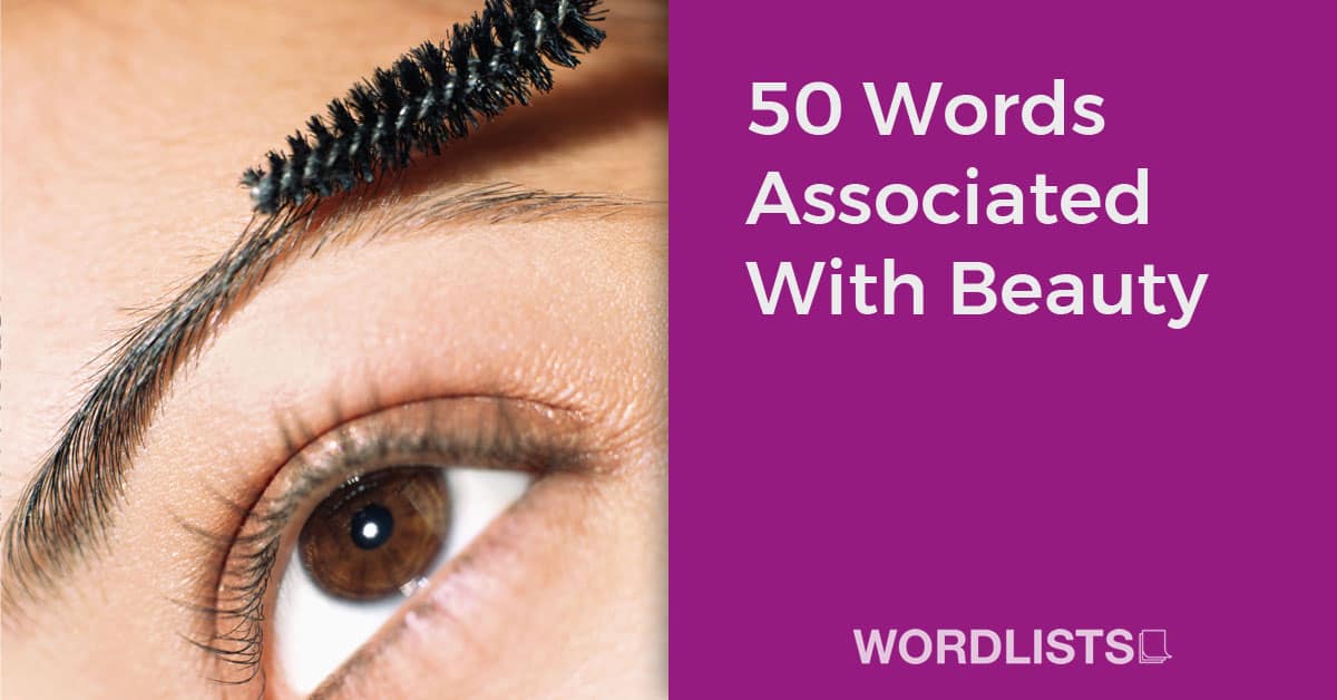 50 Words Associated With Beauty