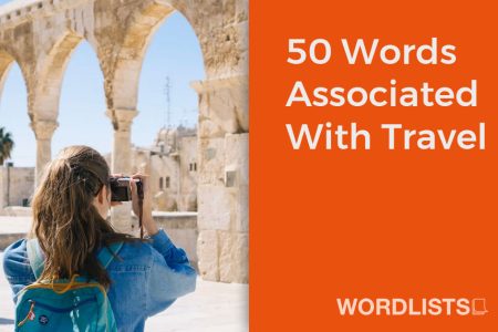 50 Words Associated With Travel