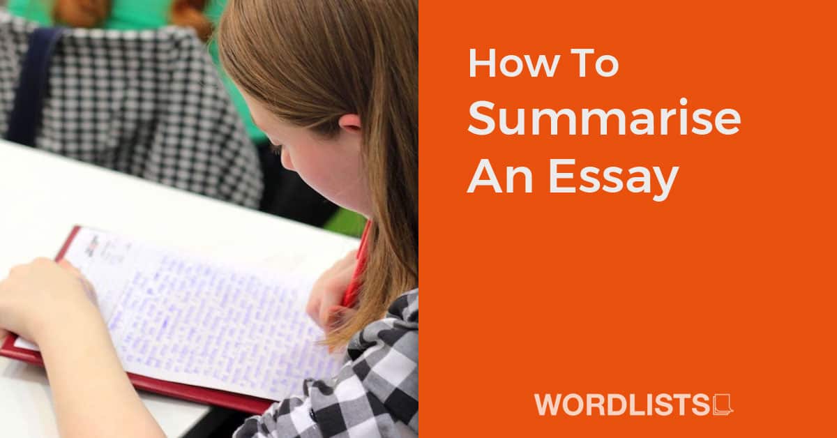 How To Summarise An Essay