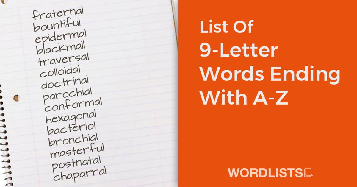 List Of 9-Letter Words Ending With A-Z