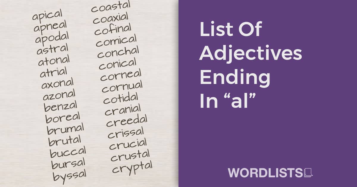 List Of Adjectives Ending In “al”