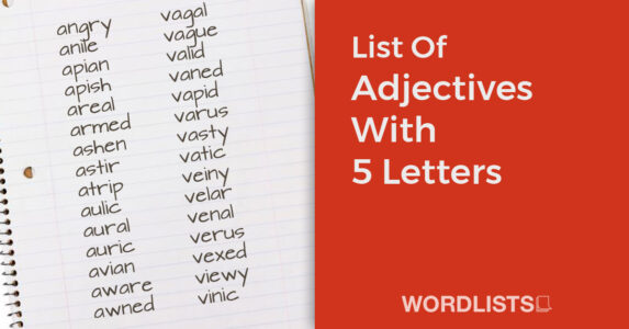 List Of Adjectives With 5 Letters