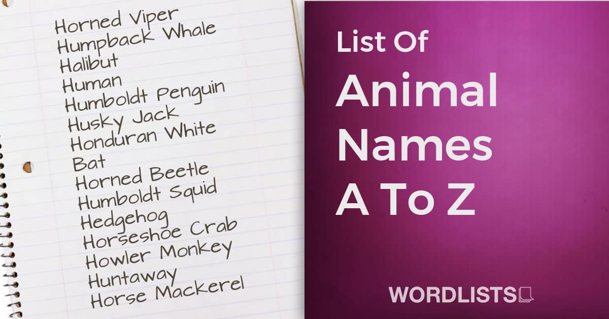 List Of Animal Names A To Z