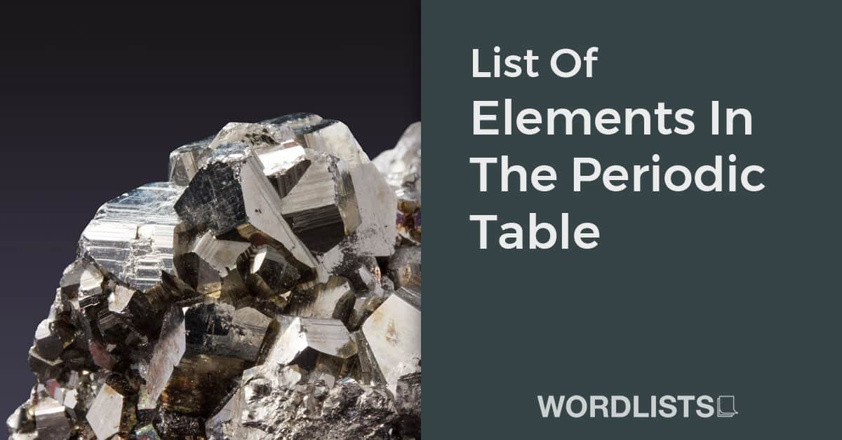 List Of Elements In The Periodic Table