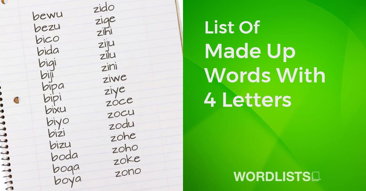 List Of Made Up Words With 4 Letters