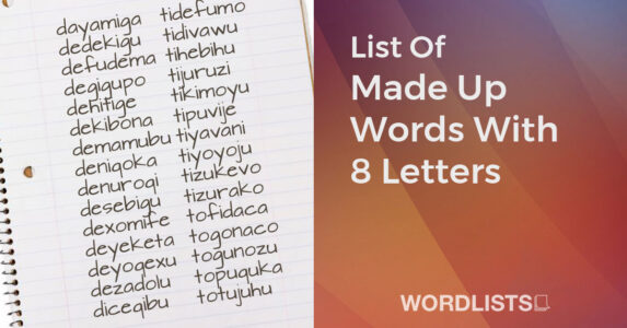 List Of Made Up Words With 8 Letters