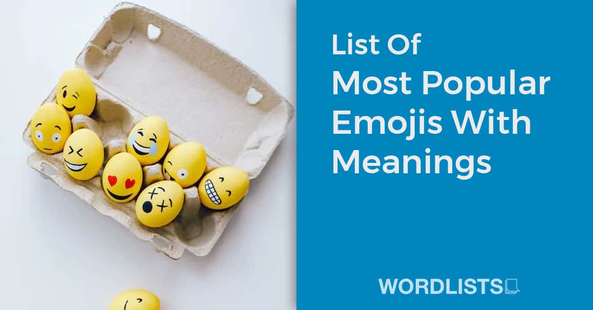 List Of Most Popular Emojis With Meanings