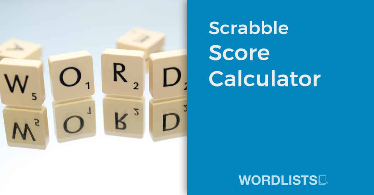 Scrabble Score Calculator