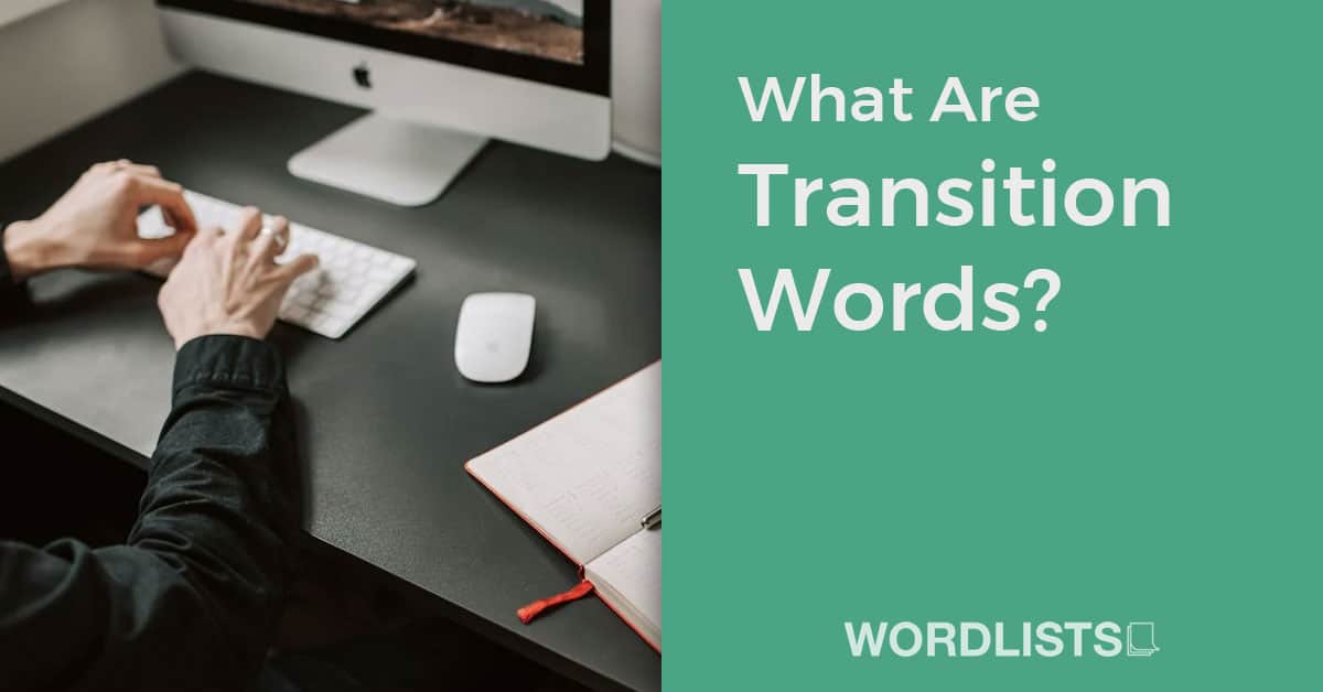What Are Transition Words?