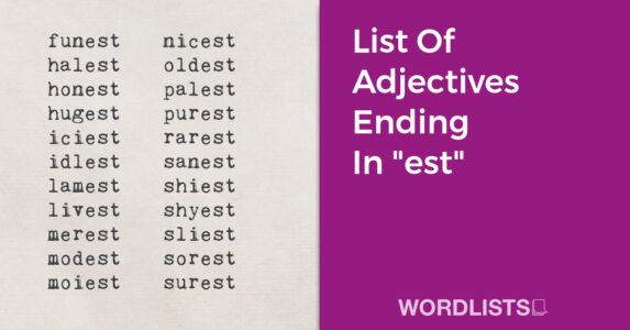 List Of Adjectives Ending In "est" thumb