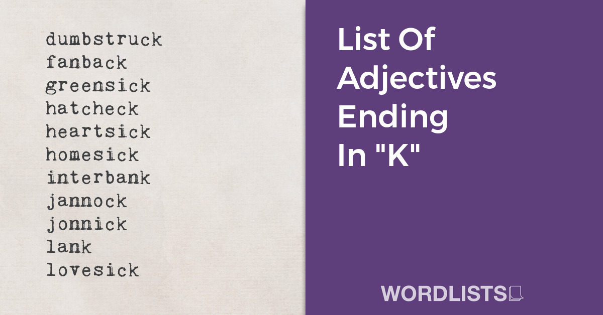 List Of Adjectives Ending In "K" thumb