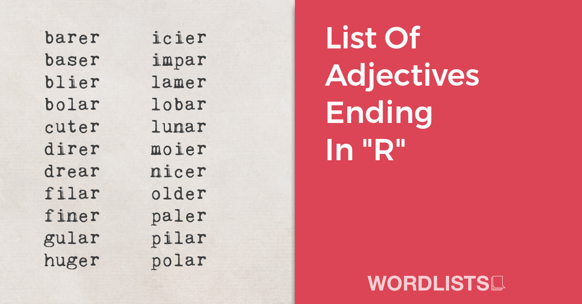 List Of Adjectives Ending In "R" thumb