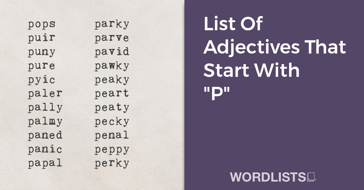 List Of Adjectives That Start With "P" thumbnail