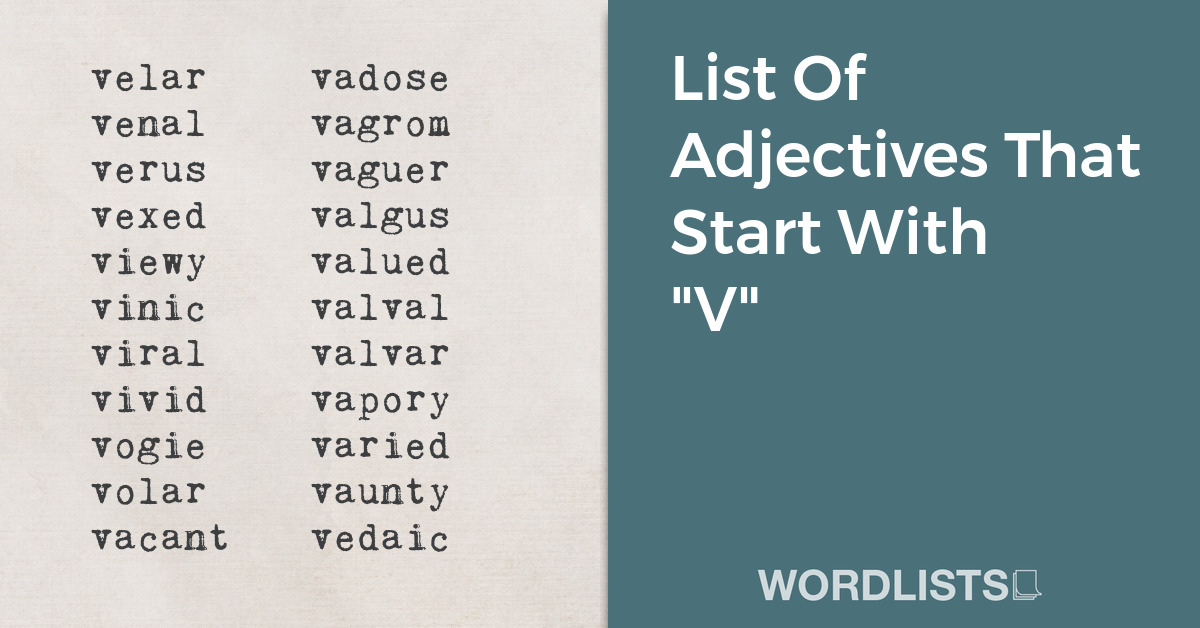 List Of Adjectives That Start With "V" thumbnail