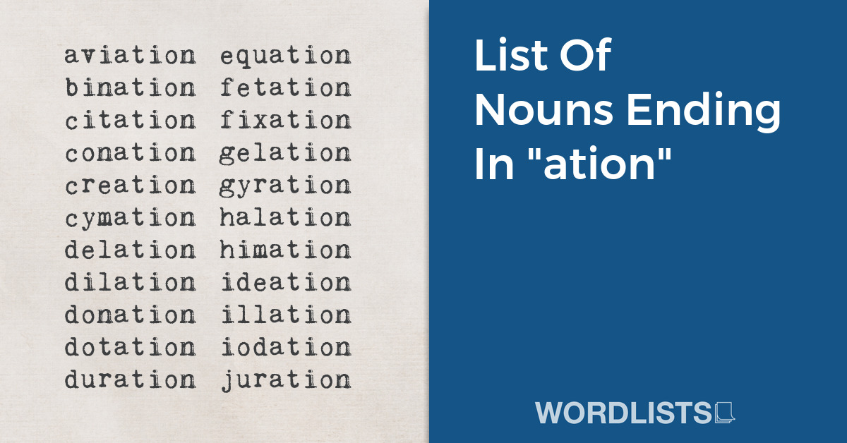 List Of Nouns Ending In "ation" thumb