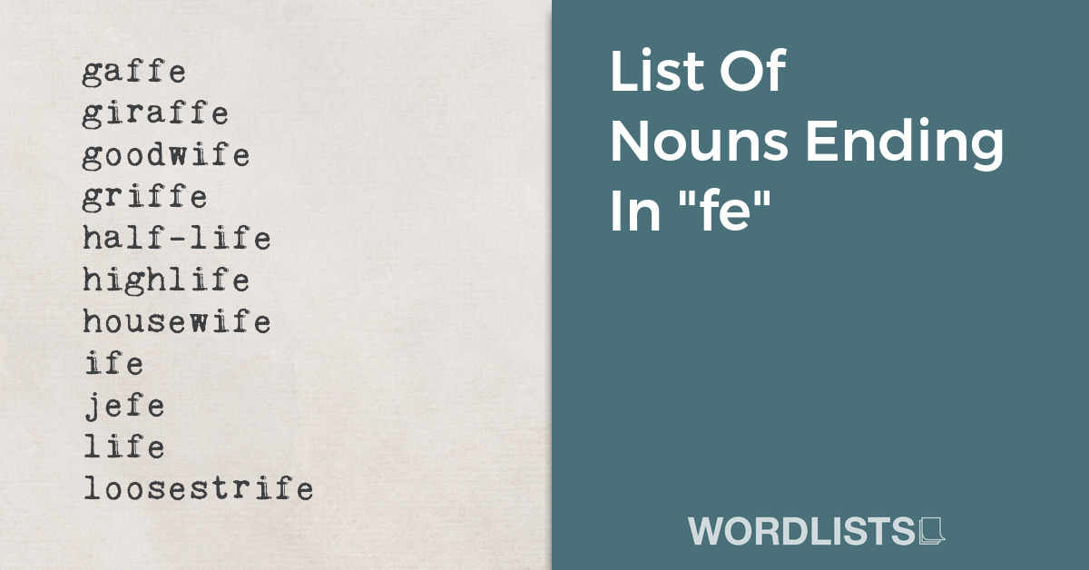 List Of Nouns Ending In "fe" thumb