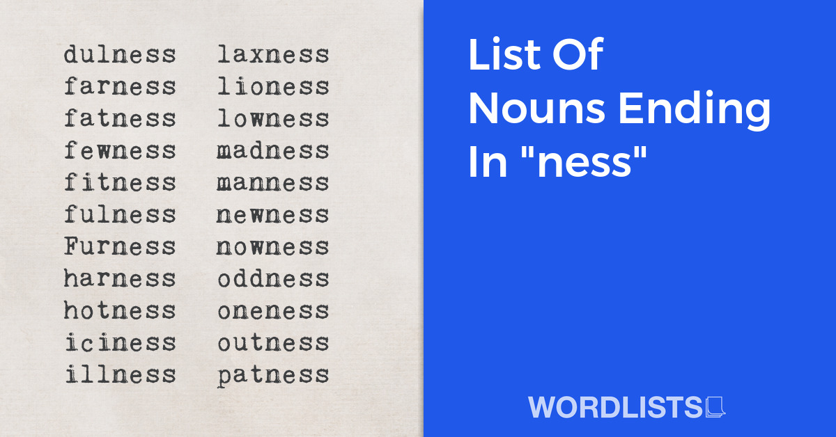List Of Nouns Ending In "ness" thumb