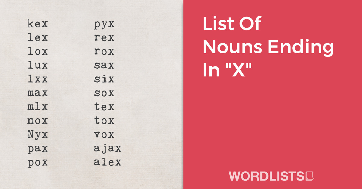 List Of Nouns Ending In "X" thumb