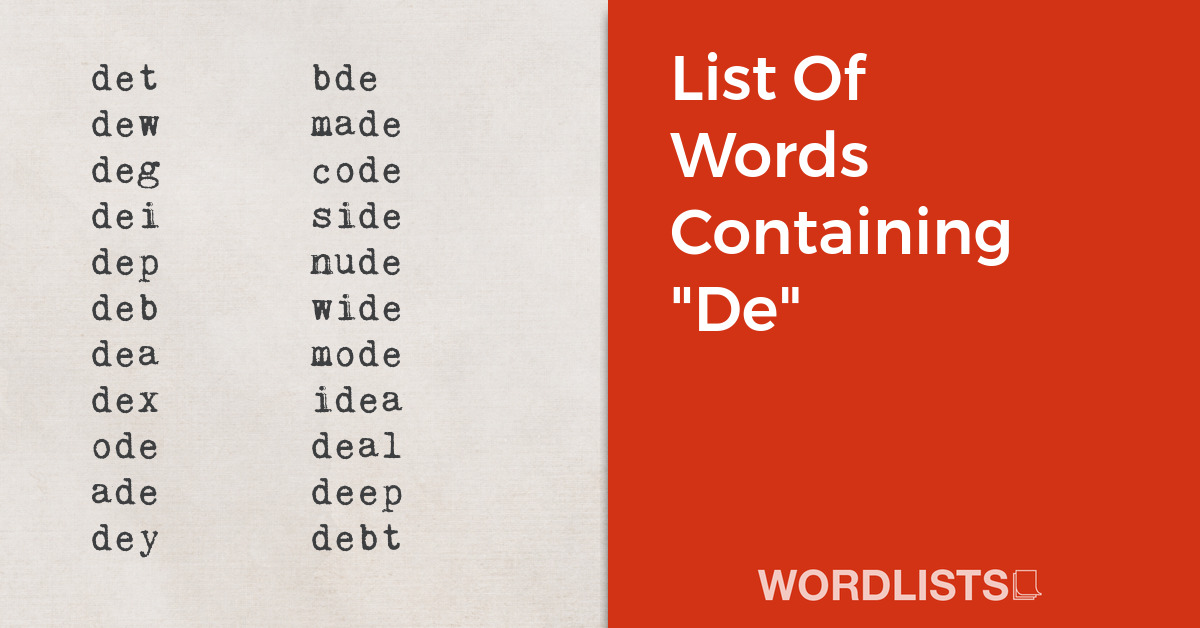 List Of Words Containing "De" thumbnail