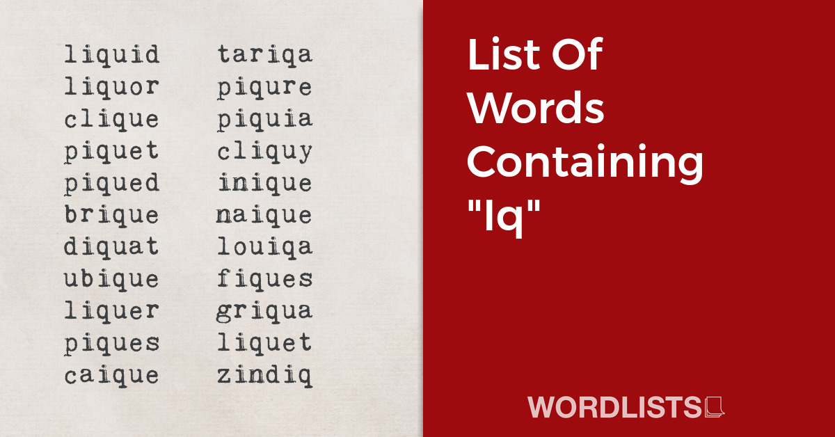 List Of Words Containing "Iq" thumbnail
