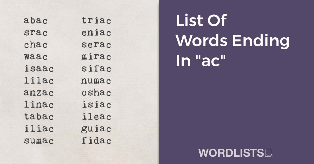 List Of Words Ending In "ac" thumbnail
