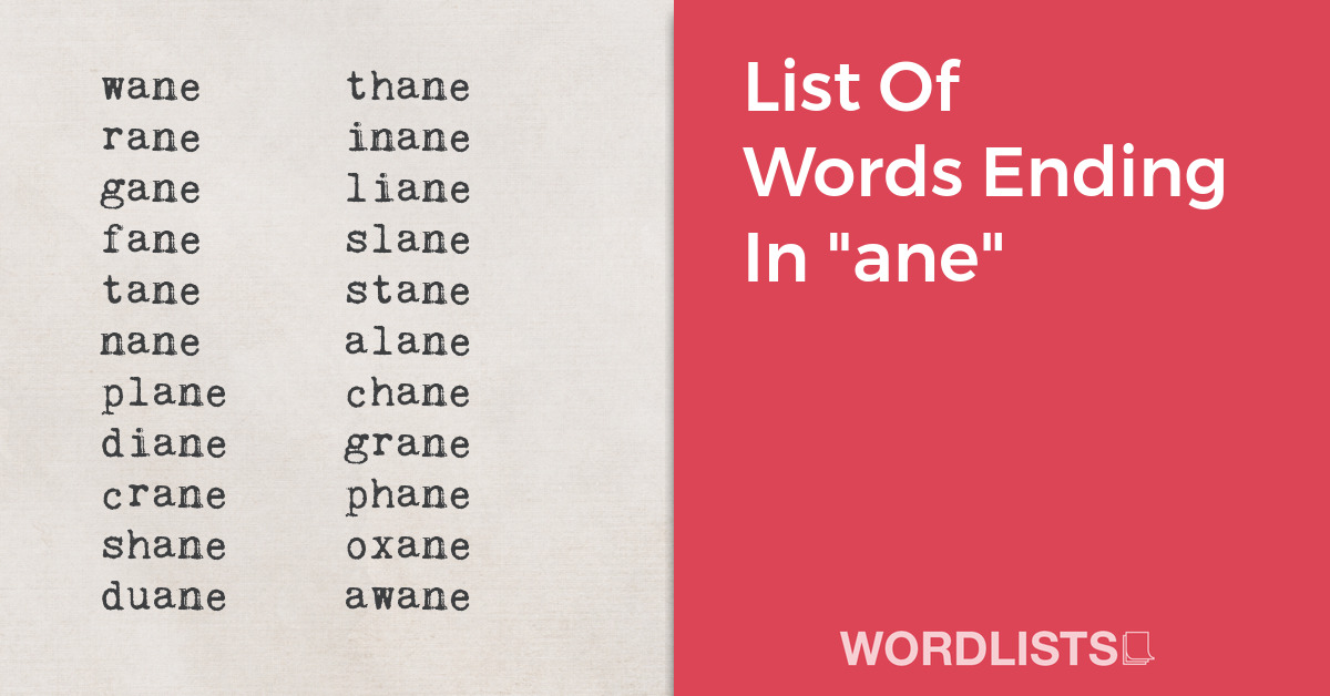 List Of Words Ending In "ane" thumbnail