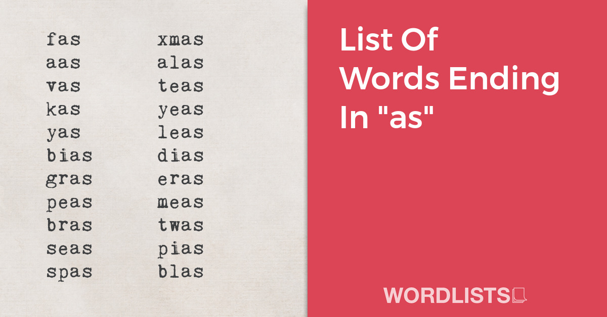 List Of Words Ending In "as" thumbnail