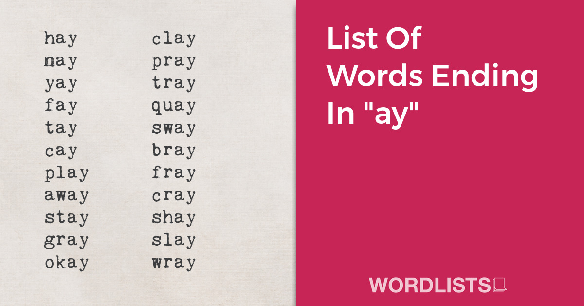 List Of Words Ending In "ay" thumbnail