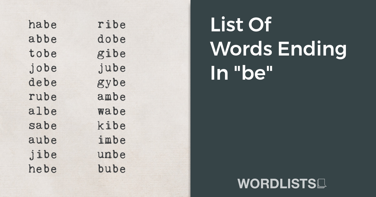 List Of Words Ending In "be" thumbnail