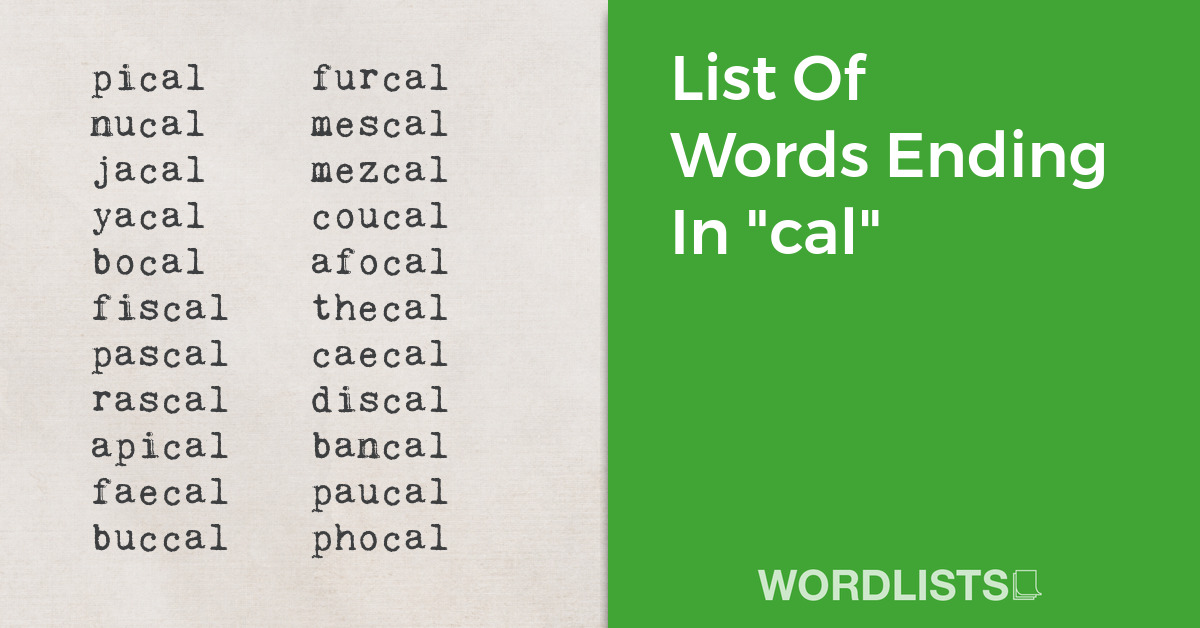 List Of Words Ending In "cal" thumbnail