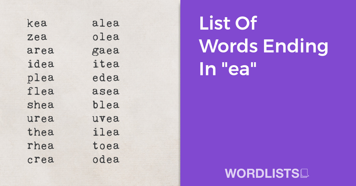 List Of Words Ending In "ea" thumbnail