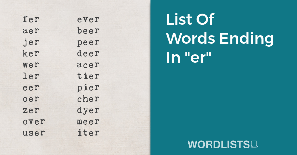 List Of Words Ending In "er" thumbnail