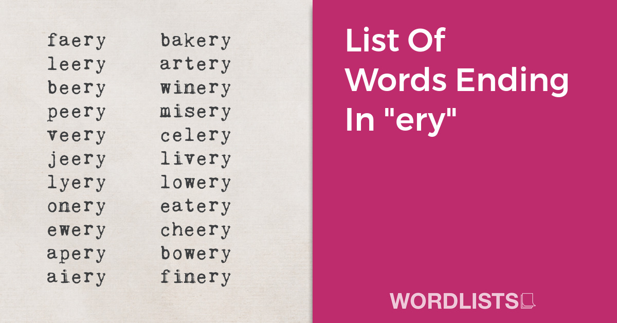 List Of Words Ending In "ery" thumbnail