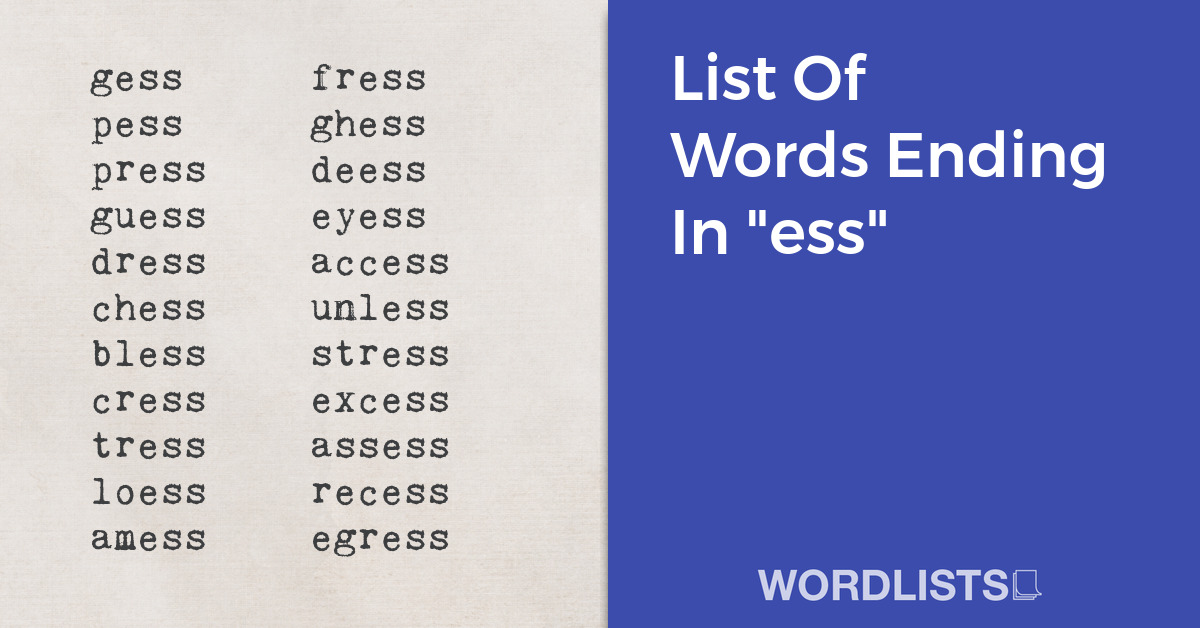 List Of Words Ending In "ess" thumbnail