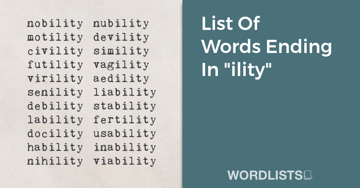 List Of Words Ending In "ility" thumbnail