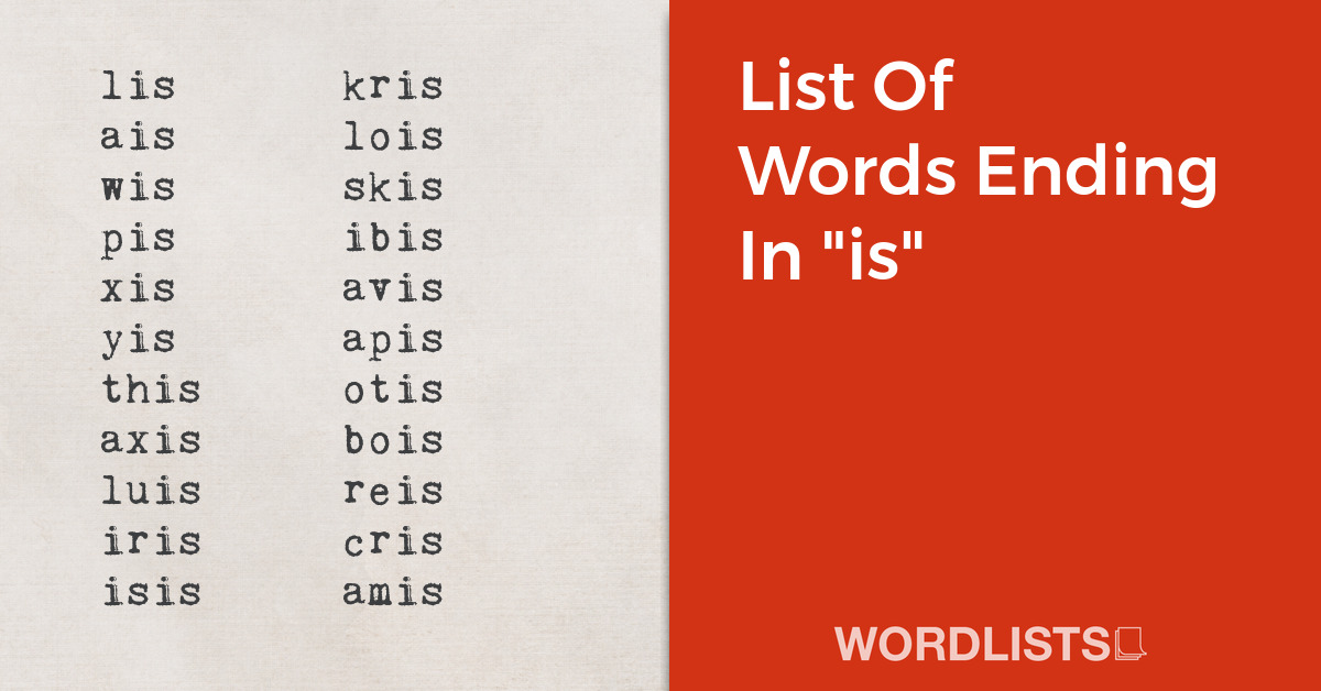 List Of Words Ending In "is" thumbnail