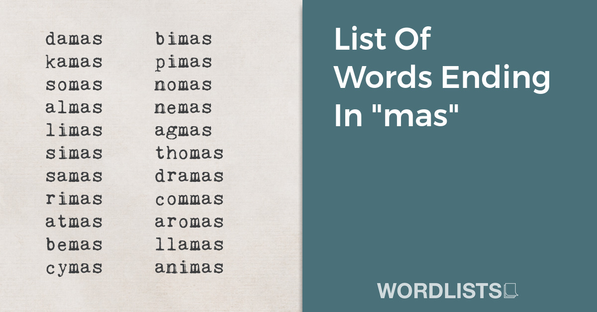 List Of Words Ending In "mas" thumbnail