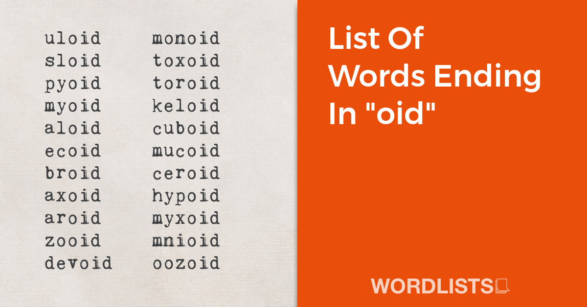 List Of Words Ending In "oid" thumbnail