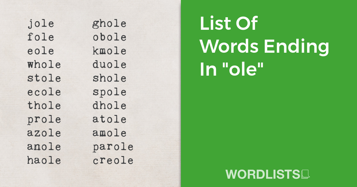 List Of Words Ending In "ole" thumbnail