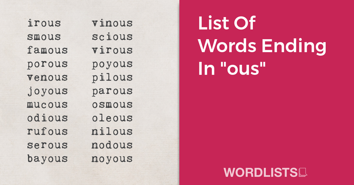 List Of Words Ending In "ous" thumbnail