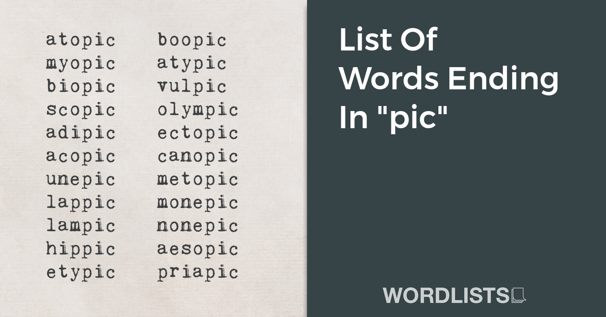 List Of Words Ending In "pic" thumbnail