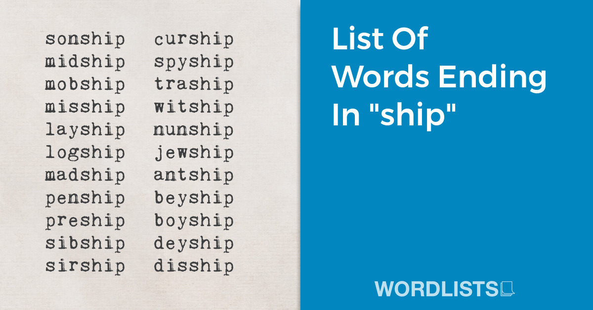 List Of Words Ending In "ship" thumbnail