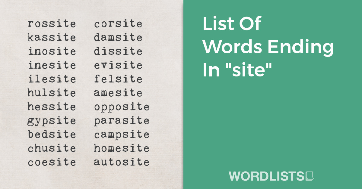 List Of Words Ending In "site" thumbnail