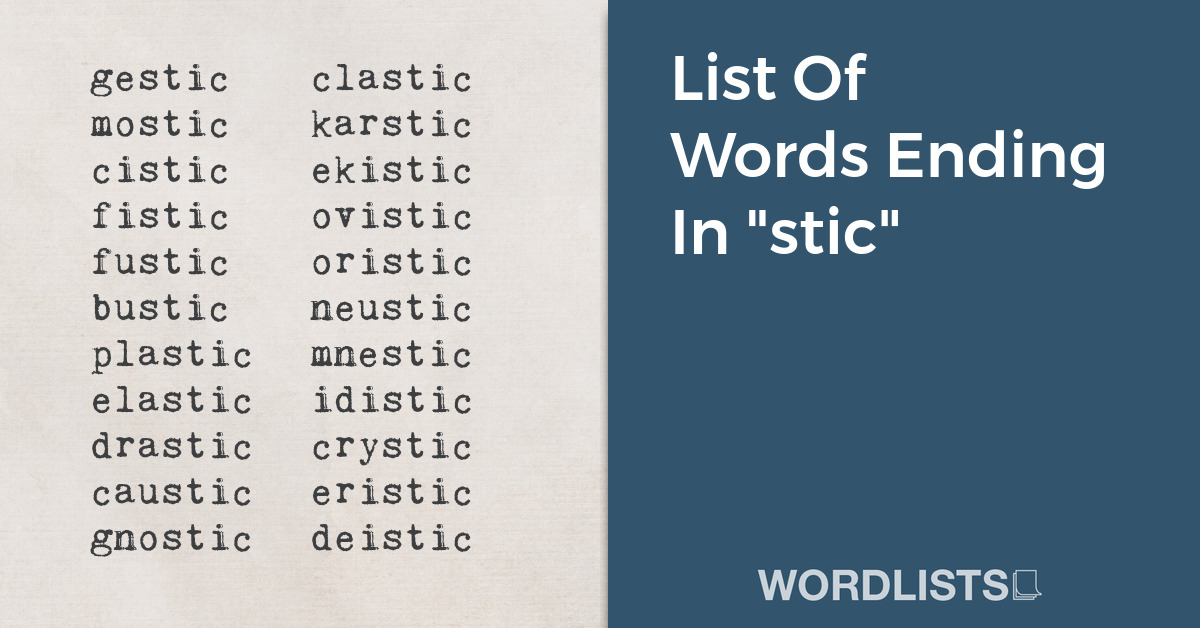 List Of Words Ending In "stic" thumbnail