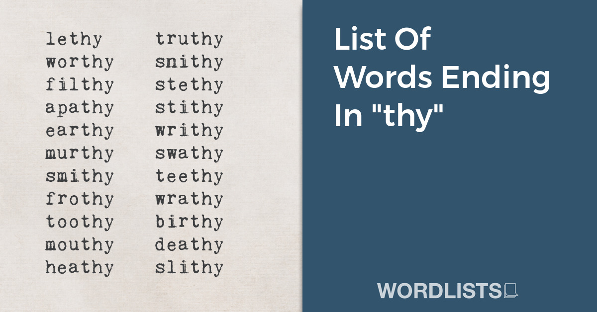 List Of Words Ending In "thy" thumbnail