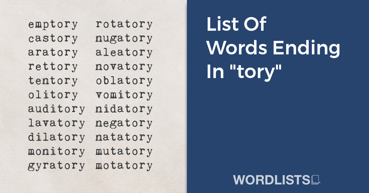 List Of Words Ending In "tory" thumbnail