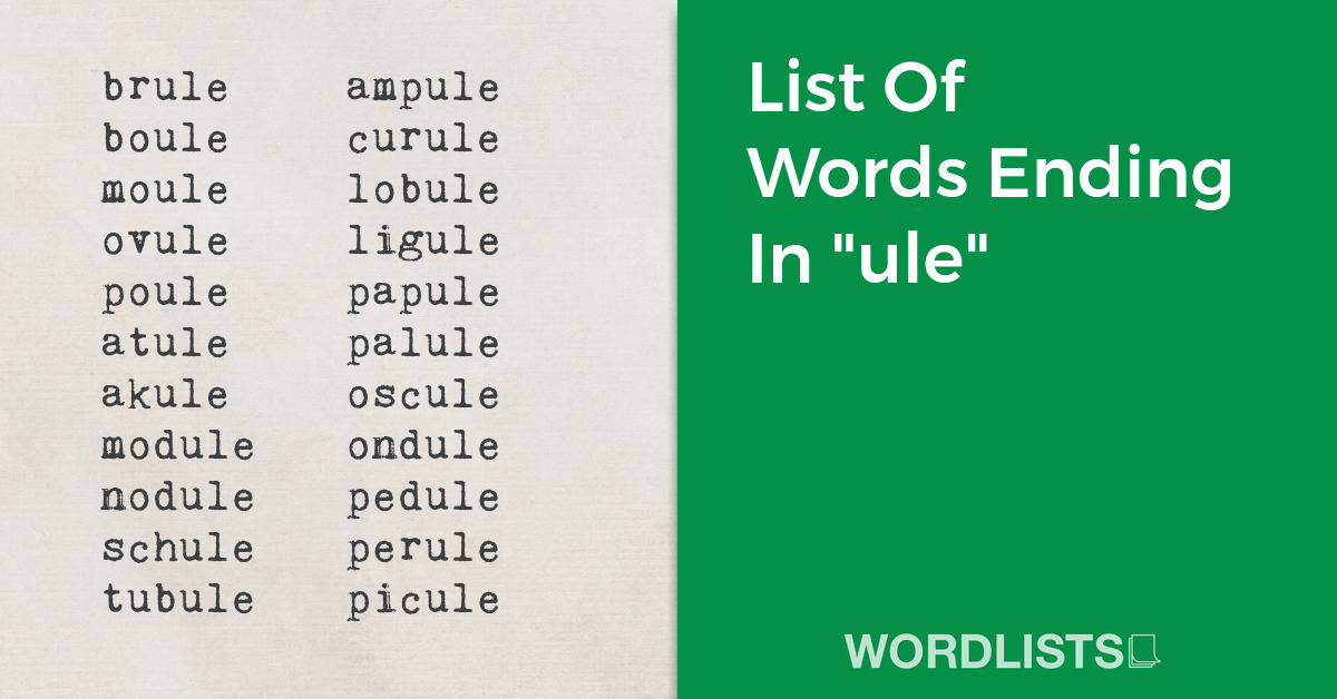 List Of Words Ending In "ule" thumbnail