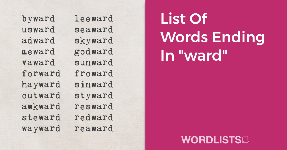 List Of Words Ending In "ward" thumbnail