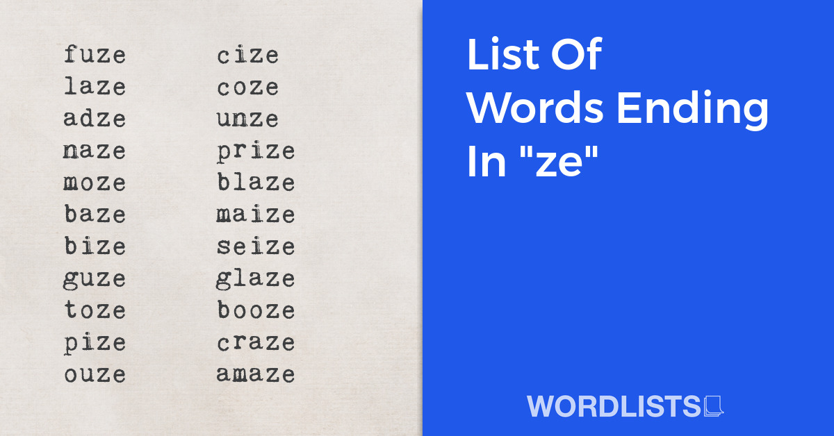 List Of Words Ending In "ze" thumbnail