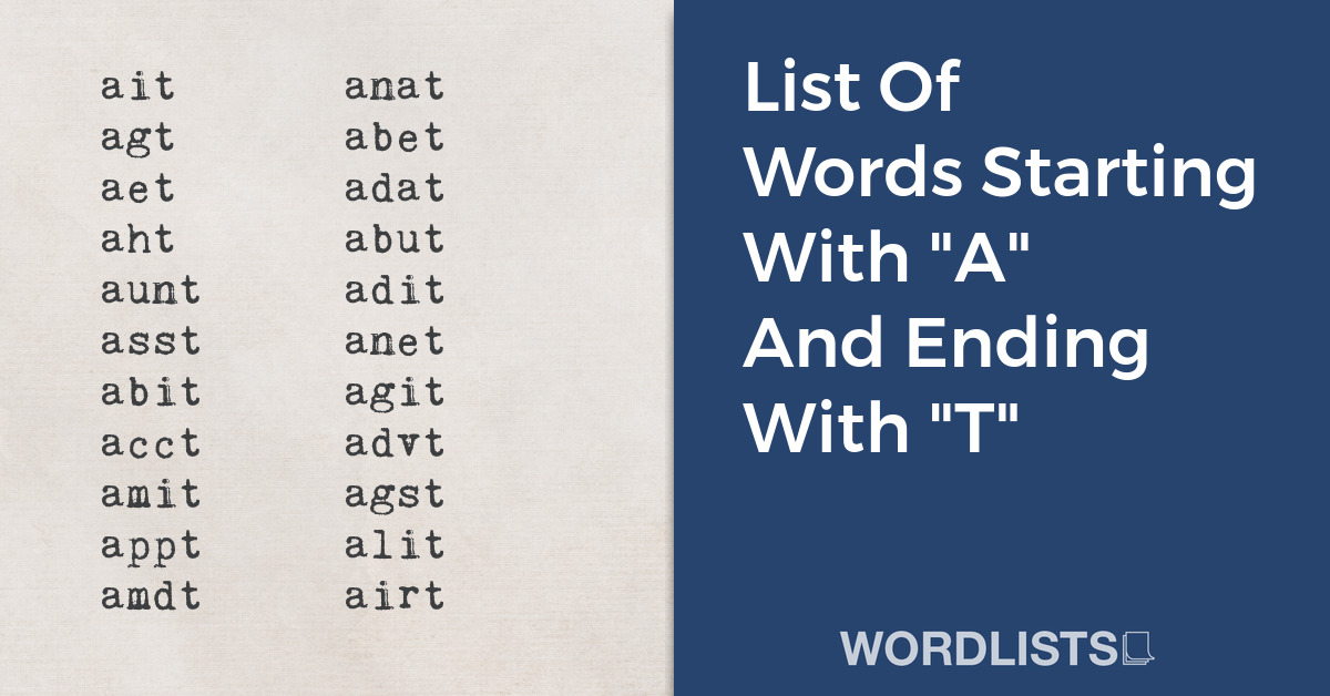List Of Words Starting With "A" And Ending With "T" thumbnail